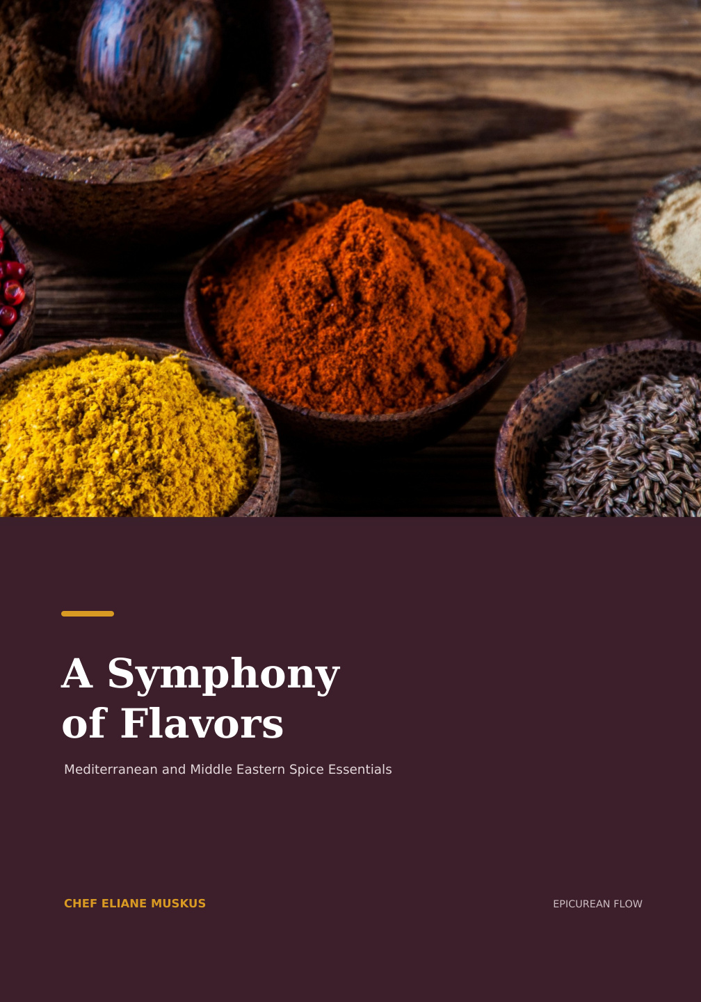 A Symphony of Flavors Spice Essentials Cookbook Cover